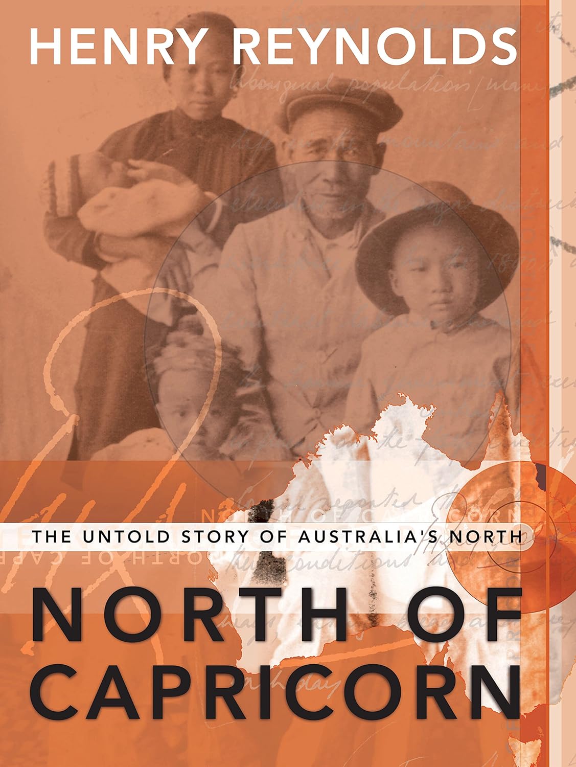 North of Capricorn: The untold story of Australia’s north